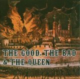The Good, the Bad & the Queen